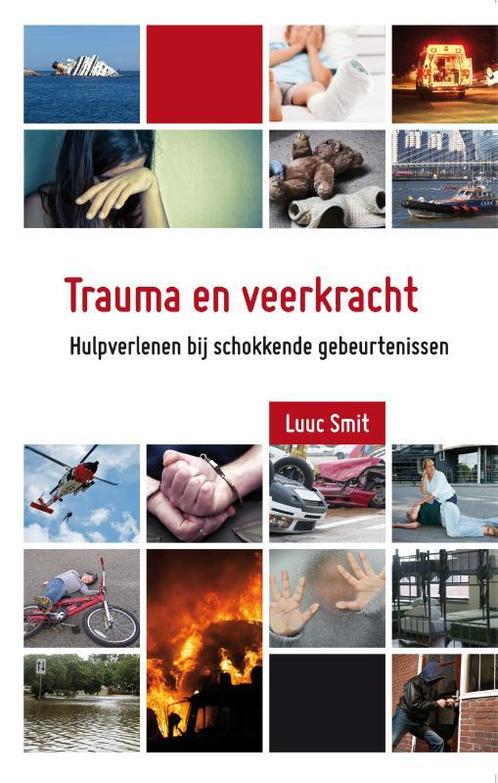 Trauma en veerkracht  9789088507564, Boeken, Studieboeken en Cursussen, Zo goed als nieuw, Verzenden