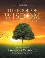 9781698702742 The Book of Wisdom | Tweedehands, Verzenden, Zo goed als nieuw, J Martin