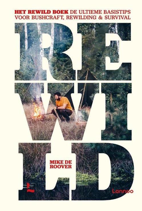 9789401498548 Het rewild boek Mike De Roover, Boeken, Studieboeken en Cursussen, Nieuw, Verzenden