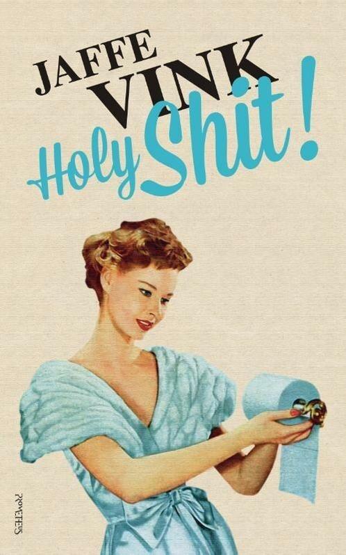 Holy Shit! (9789044637076, Jaffe Vink) (Jaffe Vink), Boeken, Strips | Comics, Nieuw, Verzenden