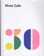 9781785037047 River Cafe 30 | Tweedehands, Boeken, Zo goed als nieuw, Ruth Rogers, Verzenden