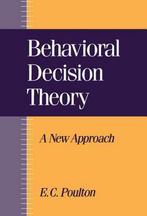 Behavioral Decision Theory 9780521443685 E. C. Poulton, Verzenden, Gelezen, E. C. Poulton