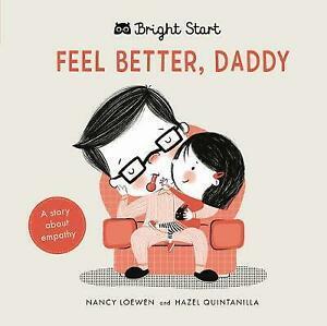 Quintanilla, Hazel Michelle : Feel Better Daddy: A story, Boeken, Overige Boeken, Gelezen, Verzenden