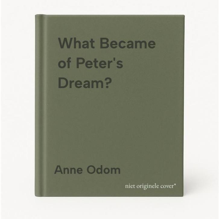 What Became of Peters Dream? 9781928825036 Anne Odom, Boeken, Taal | Engels, Zo goed als nieuw, Verzenden