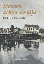 Mensen achter de dijk / Davidsfonds/Literair 9789063065065, Verzenden, Zo goed als nieuw, F. Pillecyn
