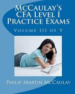 McCaulays Cfa Level I Practice Exams Volume III of V, Boeken, Nieuw, Verzenden
