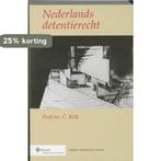 Nederlands detentierecht 9789013042733 C. Kelk, Verzenden, Gelezen, C. Kelk