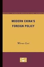 Modern ChinaaTMs Foreign Policy.by Levi New, Werner Levi, Zo goed als nieuw, Verzenden
