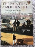 The Painting of Modern Life (T.J. Clark), Boeken, Gelezen, Schilder- en Tekenkunst, Verzenden, T.J. Clark