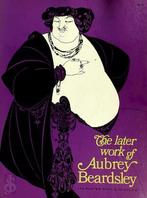 The later work of Aubrey Beardsley, Verzenden, Nieuw