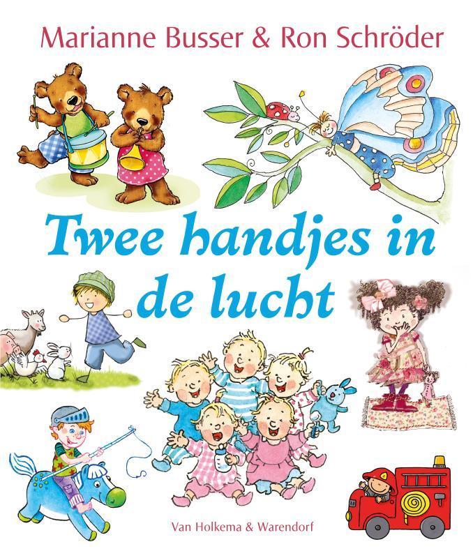 Twee handjes in de lucht 9789000329649 Ron Schröder, Boeken, Kinderboeken | Baby's en Peuters, Gelezen, Verzenden