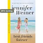 Best Friends Forever 9780743294300 Jennifer Weiner, Boeken, Verzenden, Gelezen, Jennifer Weiner