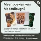De Doornvogels 9789022953402 Maccullough, Boeken, Verzenden, Gelezen, Maccullough