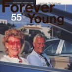 Forever young 9789074159593 J. Schrijver, Verzenden, Gelezen, J. Schrijver