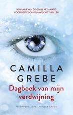 Dagboek van mijn verdwijning 9789403133201 Camilla Grebe, Boeken, Verzenden, Gelezen, Camilla Grebe