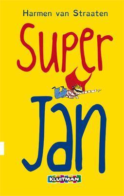 Super Jan / Super Jan 9789020694758 Harmen van Straaten, Boeken, Kinderboeken | Jeugd | onder 10 jaar, Gelezen, Verzenden