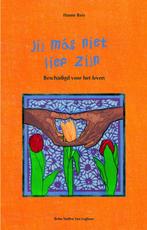 Jij mag niet lief zijn 9789031342471 H. Rots, Boeken, Studieboeken en Cursussen, Verzenden, Zo goed als nieuw, H. Rots