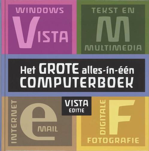 Het Grote Alles-In-Een Computerboek Vista 9789043015004, Boeken, Informatica en Computer, Gelezen, Verzenden