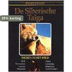 Dieren in het wild / 7 de siberische taiga 9789064072499, Boeken, Verzenden, Gelezen, J. Honders