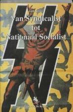 Van syndicalist tot nationaal socialist 9789072547576, Verzenden, Gelezen, J. Smets
