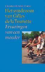 Het syndroom van Gilles de la Tourette 9789068681468, Boeken, Verzenden, Gelezen, C. Bijvelds-Ooms