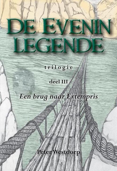 De Evenin legende - Trilogie deel 3 - Peter Westdorp - 97890, Boeken, Fantasy, Verzenden