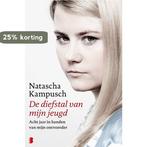 De diefstal van mijn jeugd 9789022558317 Natascha Kampusch, Verzenden, Gelezen, Natascha Kampusch
