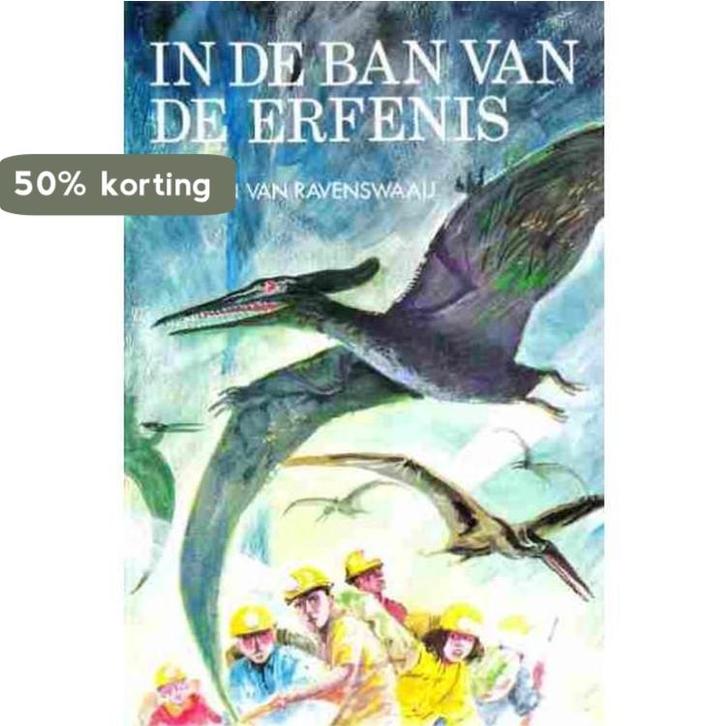 IN DE BAN VAN DE ERFENIS 9789033106972 Ravenswaay, Boeken, Kinderboeken | Jeugd | 13 jaar en ouder, Gelezen, Verzenden