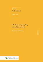 9789013165791 Schuldsaneringsregeling natuurlijke personen, Verzenden, Nieuw, B. Wessels