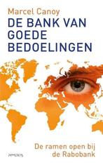 De bank van goede bedoelingen (9789044641349, Marcel Canoy), Boeken, Verzenden, Nieuw