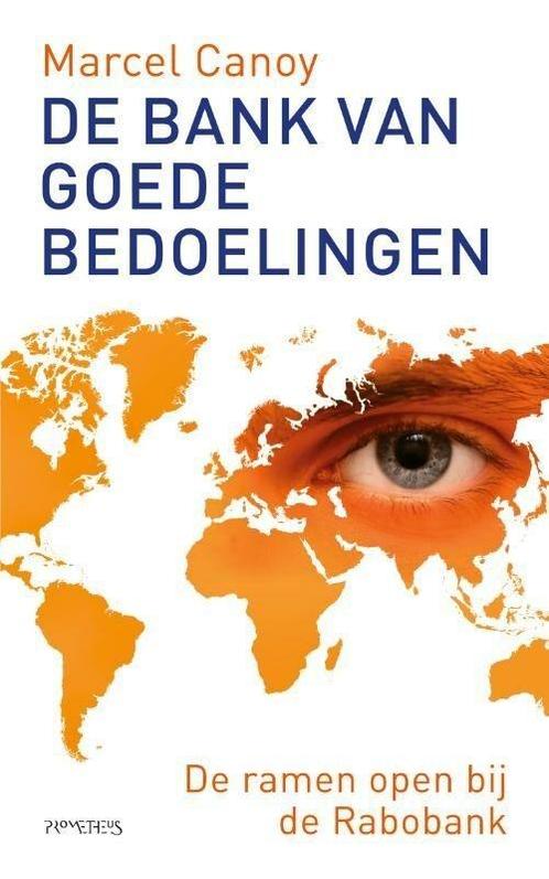 De bank van goede bedoelingen (9789044641349, Marcel Canoy), Boeken, Economie, Management en Marketing, Nieuw, Verzenden