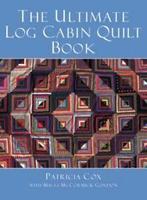 The ultimate log cabin quilt book by Patricia Cox (Hardback), Boeken, Gelezen, Patricia Cox, Verzenden