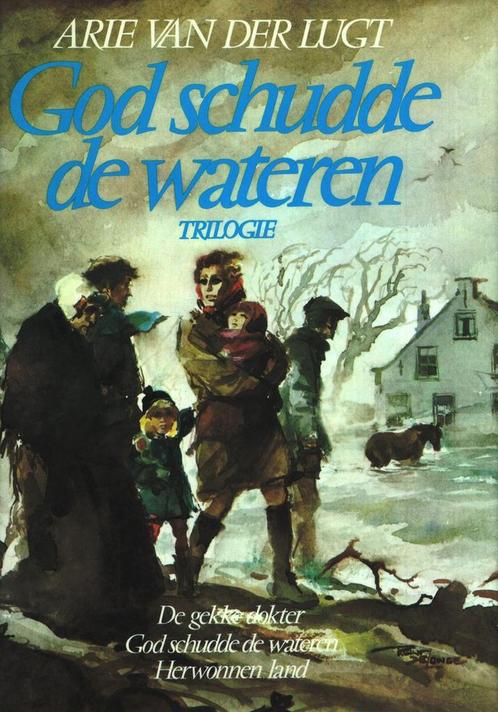 God schudde de wateren Trilogie 9789025709839 Lugt, Boeken, Overige Boeken, Gelezen, Verzenden