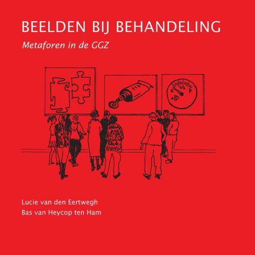 Beelden bij behandeling 9789085621638 Lucie van den Eertwegh, Boeken, Wetenschap, Zo goed als nieuw, Verzenden