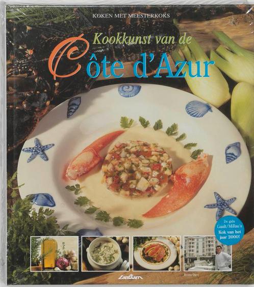 Kookkunst van de Côte dAzur / Koken met meesterkoks B. Oger, Boeken, Kookboeken, Gelezen, Verzenden