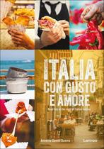 9789401499064 Italia con gusto e amore | Tweedehands, Boeken, Kookboeken, Verzenden, Zo goed als nieuw, Annette Canini Daems
