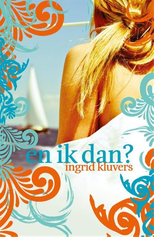 En ik dan? 9789048820221 Ingrid Kluvers, Boeken, Kinderboeken | Jeugd | 13 jaar en ouder, Gelezen, Verzenden