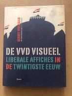 Design en Affiche-Kunst - Liberale Affiches In De 20e Eeuw, Boeken, Ophalen of Verzenden, Zo goed als nieuw, Politiek en Staatkunde