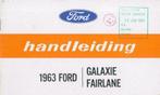 1963 Ford Galaxie Fairline Handleiding, Auto diversen, Handleidingen en Instructieboekjes, Verzenden