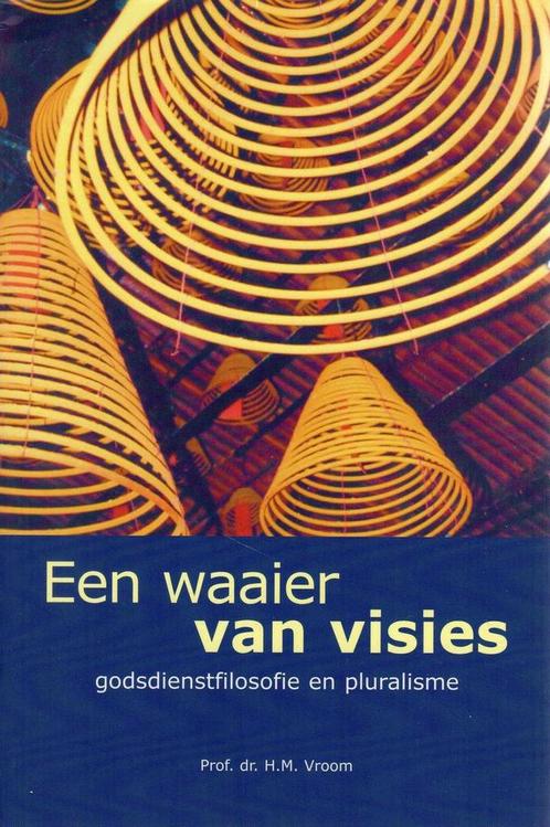 Een waaier van visies 9789039108857 H.M. Vroom, Boeken, Godsdienst en Theologie, Gelezen, Verzenden