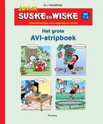 Het grote AVI stripboek / Junior Suske en Wiske, Verzenden, Zo goed als nieuw, Willy Vandersteen
