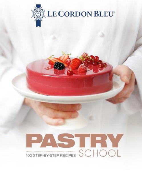 9781911621201 Le Cordon Bleu Pastry School | Tweedehands, Boeken, Kookboeken, Zo goed als nieuw, Verzenden