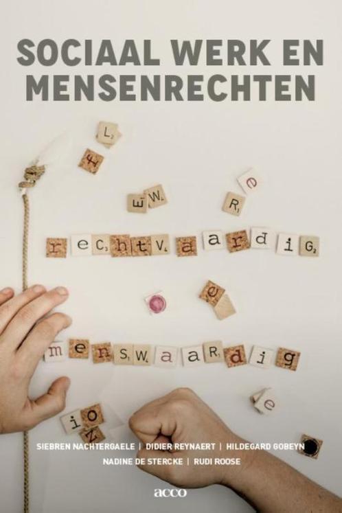 Sociaal werk en mensenrechten 9789463441247, Boeken, Politiek en Maatschappij, Gelezen, Verzenden