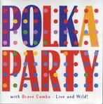 cd - Brave Combo - Polka Party With Brave Combo â Live.., Zo goed als nieuw, Verzenden