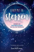 Leven met astrologie - Leven met de sterren 9789020215939, Gelezen, Yasmin Boland, Verzenden