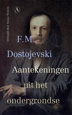 9789025317218 Aantekeningen uit het ondergrondse, Verzenden, Nieuw, F.M. Dostojevski