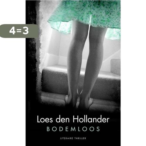 Bodemloos 9789045212524 Loes den Hollander, Boeken, Overige Boeken, Zo goed als nieuw, Verzenden