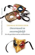 Onvermoed en onvermijdelijk 9789056254841 Thomas Biebericher, Verzenden, Zo goed als nieuw, Thomas Biebericher