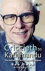 From Criccieth to Kathmandu, Robert Owen, Boeken, Zo goed als nieuw, Robert Owen, Verzenden