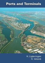Ports and terminals | 9789065622884 | H. Ligteringen ; H., Zo goed als nieuw, H. Ligteringen ; H. Velsink